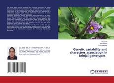 Buchcover von Genetic variability and characters association in brinjal genotypes