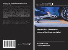 Buchcover von Análisis del sistema de suspensión de automóviles