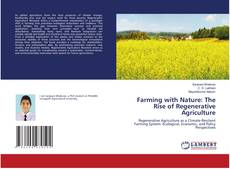 Borítókép a  Farming with Nature: The Rise of Regenerative Agriculture - hoz