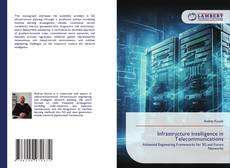 Bookcover of Infrastructure Intelligence in Telecommunications