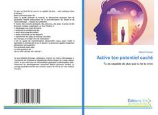 Portada del libro de Active ton potentiel caché