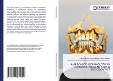 Copertina di ANATOMICO MORPHOLOGY IN CONSERVATIVE DENTISTRY & ENDODONTICS