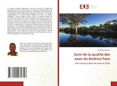 Suivi de la qualité des eaux du Burkina Faso kitap kapağı