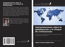 Buchcover von Interpretaciones sobre la globalización y el choque de civilizaciones