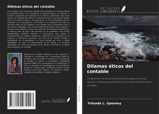 Couverture de Dilemas éticos del contable