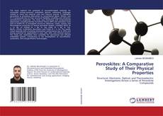 Bookcover of Perovskites: A Comparative Study of Their Physical Properties