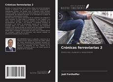 Couverture de Crónicas ferroviarias 2