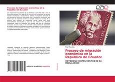 Copertina di Proceso de migración económica en la República de Ecuador