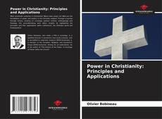 Buchcover von Power in Christianity: Principles and Applications