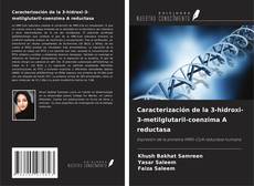 Couverture de Caracterización de la 3-hidroxi-3-metilglutaril-coenzima A reductasa