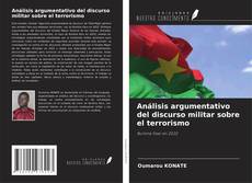 Buchcover von Análisis argumentativo del discurso militar sobre el terrorismo