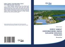 Copertina di KIMYO SANOAT KORXONASINING OQOVA SUVLARINI BIOLOGIK TOZALASH