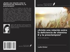 Buchcover von ¿Existe una relación entre la deficiencia de vitamina D y la preeclampsia?