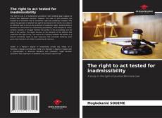 Обложка The right to act tested for inadmissibility