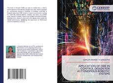 Borítókép a  APPLICATION OF ODE IN CONTROL DESIGN FOR AUTONOMOUS ROBOTIC SYSTEMS - hoz