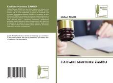 L'Affaire Martinez ZAMBO kitap kapağı
