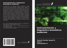 Buchcover von Instrumentación y diagnóstico biomédicos modernos