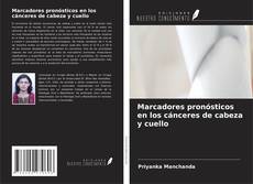 Copertina di Marcadores pronósticos en los cánceres de cabeza y cuello