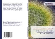 Copertina di ETIOLOGY AND BIOLOGICAL MANAGEMENT OF FUSARIUM ROOT ROT OF LENTIL