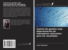 Couverture de Control de gestión web: determinación de indicadores relevantes para los resultados