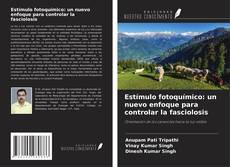 Copertina di Estímulo fotoquímico: un nuevo enfoque para controlar la fasciolosis