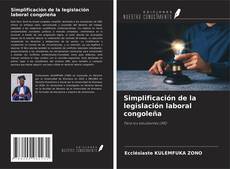 Copertina di Simplificación de la legislación laboral congoleña