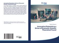 Innovative Potential as a Driver of Economic Growth: Theoretical Found的封面