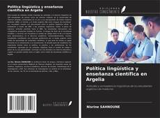 Copertina di Política lingüística y enseñanza científica en Argelia