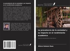 Buchcover von La prevalencia de la ansiedad y su impacto en el rendimiento académico