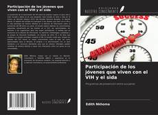 Copertina di Participación de los jóvenes que viven con el VIH y el sida