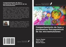 Buchcover von Comportamiento de fase y parámetros fisicoquímicos de las microemulsiones