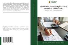 Capa do livro de COMPILADO DE LEGISLAÇÃO BÁSICA DE DIREITO EMPRESARIAL 