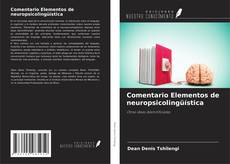 Buchcover von Comentario Elementos de neuropsicolingüística
