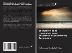 Buchcover von El impacto de la corrupción en el desarrollo económico de Bangladés