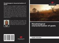 Bookcover of Morphological characterisation of goats