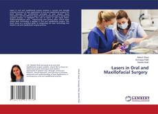Bookcover of Lasers in Oral and Maxillofacial Surgery