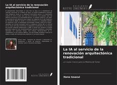 Buchcover von La IA al servicio de la renovación arquitectónica tradicional