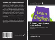 Copertina di El inglés como lengua internacional