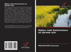 Portada del libro de Wpływ rzeki Kamiranzovu na uprawę ryżu