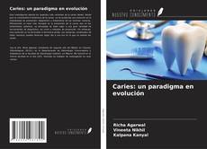 Copertina di Caries: un paradigma en evolución