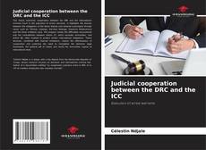 Capa do livro de Judicial cooperation between the DRC and the ICC 