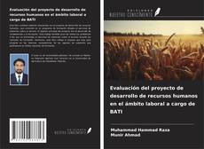 Copertina di Evaluación del proyecto de desarrollo de recursos humanos en el ámbito laboral a cargo de BATI