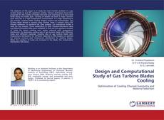 Borítókép a  Design and Computational Study of Gas Turbine Blades Cooling - hoz