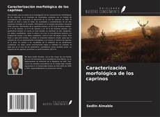 Copertina di Caracterización morfológica de los caprinos