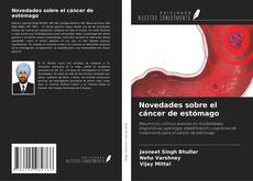 Copertina di Novedades sobre el cáncer de estómago