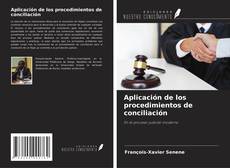 Buchcover von Aplicación de los procedimientos de conciliación
