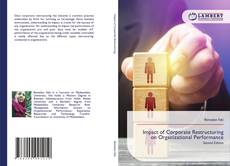 Borítókép a  Impact of Corporate Restructuring on Organizational Performance - hoz