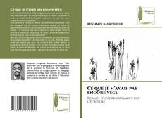 Buchcover von Ce que je n’avais pas encore vécu