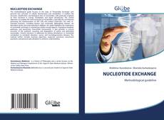 NUCLEOTIDE EXCHANGE的封面