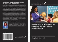 Buchcover von Desarrollo profesional en colegios de alto y bajo rendimiento